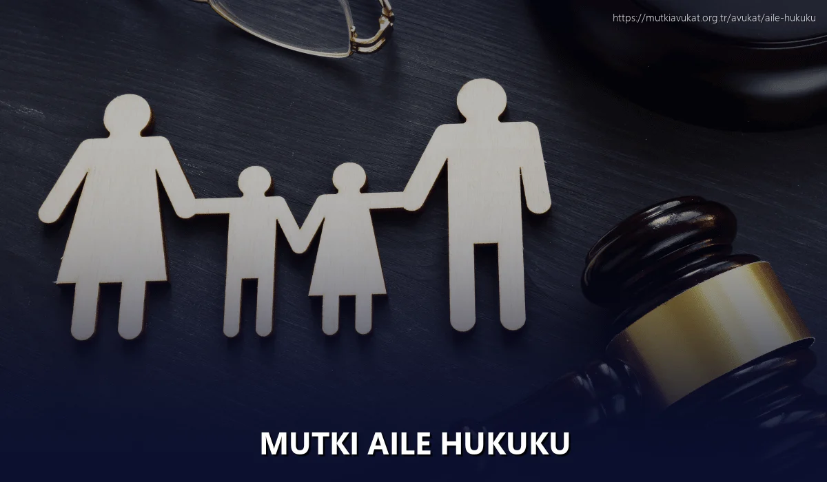 Mutki Aile Hukuku