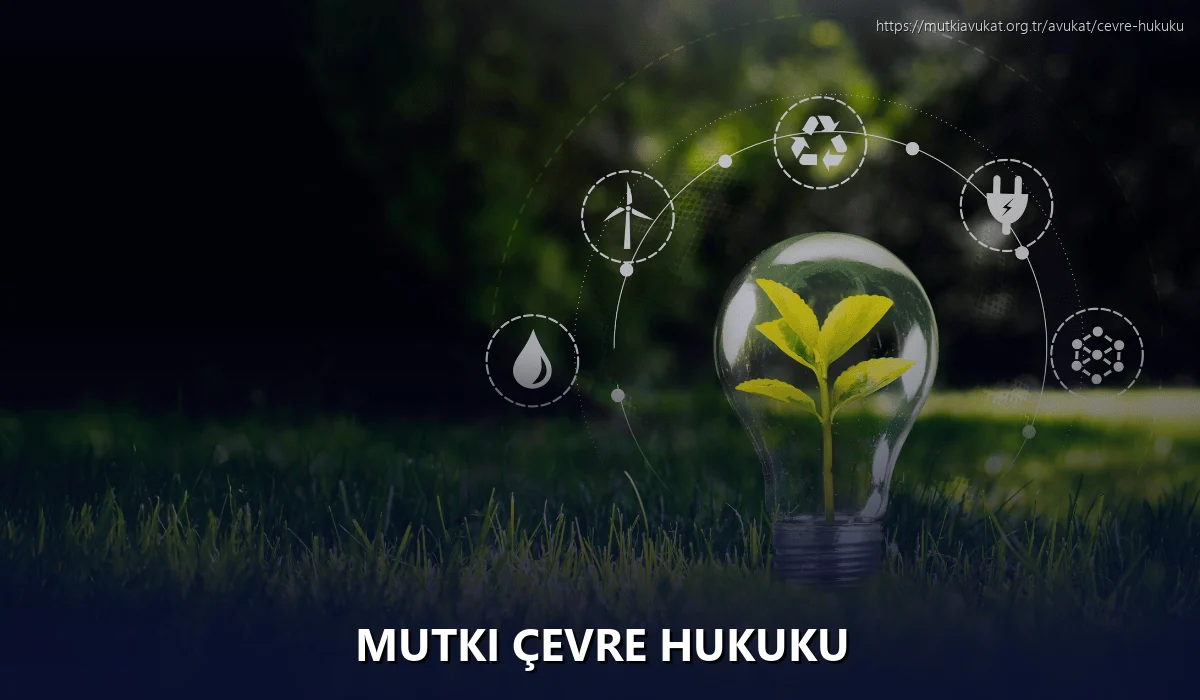 Mutki Çevre Hukuku