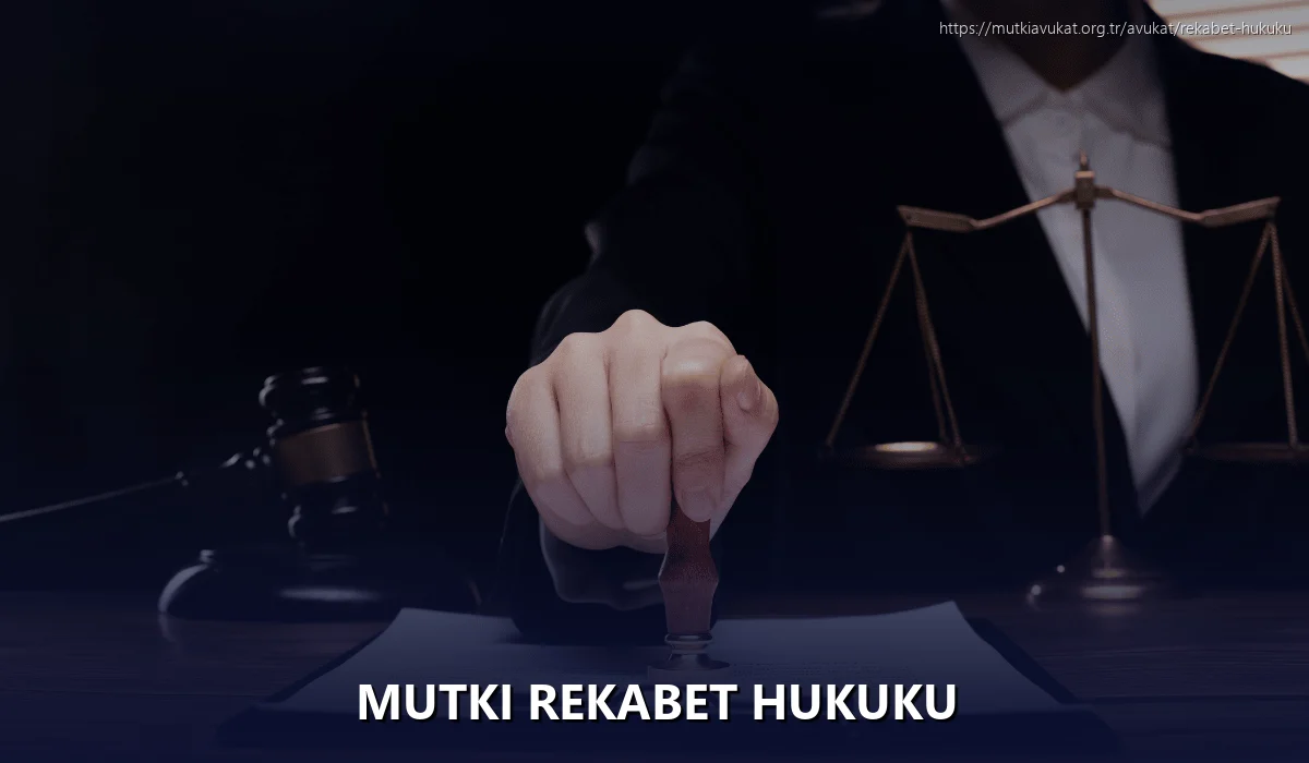 Mutki Rekabet Hukuku